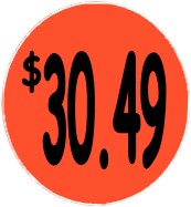 "$30.49" Price Sticker / Labels with 500 large 1-1/8" Round (Red) labels per roll from $5.59* EA in 5 Pack.