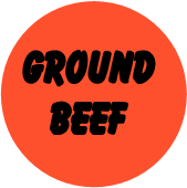 "GROUND BEEF" Meat Sticker / Labels with 500 large 1-1/8" Round (Red) labels per roll from $5.59* EA in 5 Pack.