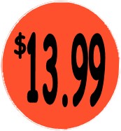 "$13.99" Price Sticker / Labels with 500 large 1-1/8" Round (Red) labels per roll from $5.59* EA in 5 Pack.