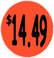 "$14.49" Price Sticker / Labels with 500 large 1-1/8" Round (Red) labels per roll from $5.59* EA in 5 Pack.
