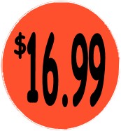 "$16.99" Price Sticker / Labels with 500 large 1-1/8" Round (Red) labels  per roll from $5.59* EA in 5 Pack.
