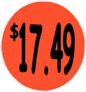 "$17.49" Price Sticker / Labels with 500 large 1-1/8" Round (Red) labels per roll from $5.59* EA in 5 Pack.
