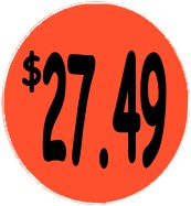 "$27.49" Price Sticker / Labels with 500 large 1-1/8" Round (Red) labels per roll from $5.59* EA in 5 Pack.