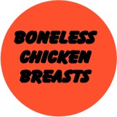 "BONELESS CHICKEN BREASTS" Meat Sticker / Labels with 500 large 1-1/8" Round (Red) labels per roll from $5.59* EA in 5 Pack.