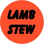 "LAMB STEW" Meat Sticker / Labels with 500 large 1-1/8" Round (Red) labels per roll from $5.59* EA in 5 Pack.